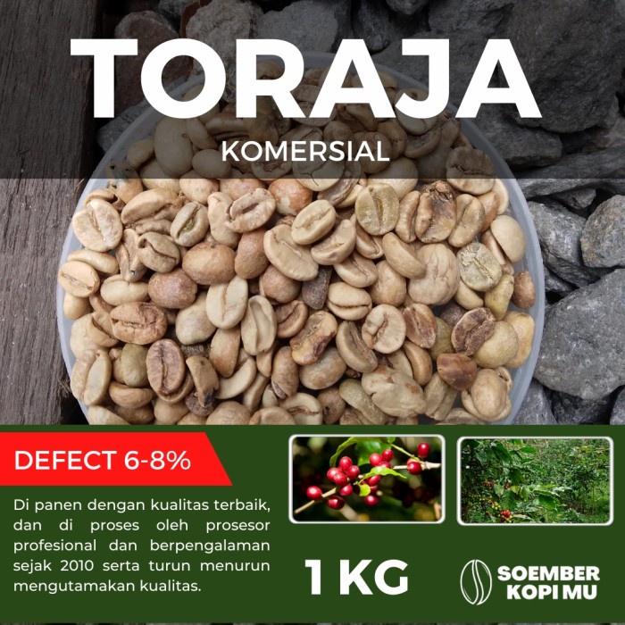 

Menakjubkan Arabika Toraja Green Bean Komersial 1Kg Bergaransi