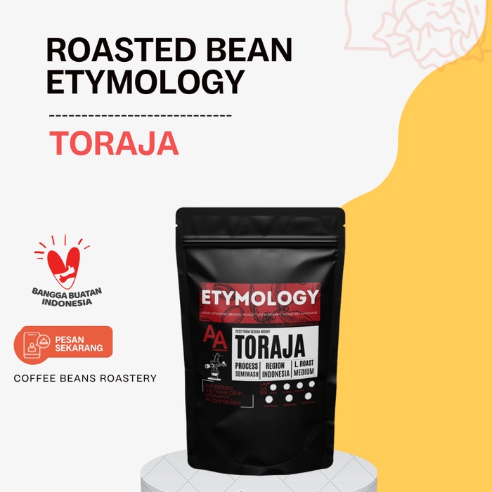 

Unik Coffee Roasted Bean Etymology Kopi Premium Arabica Toraja Grade Aa Terlaris
