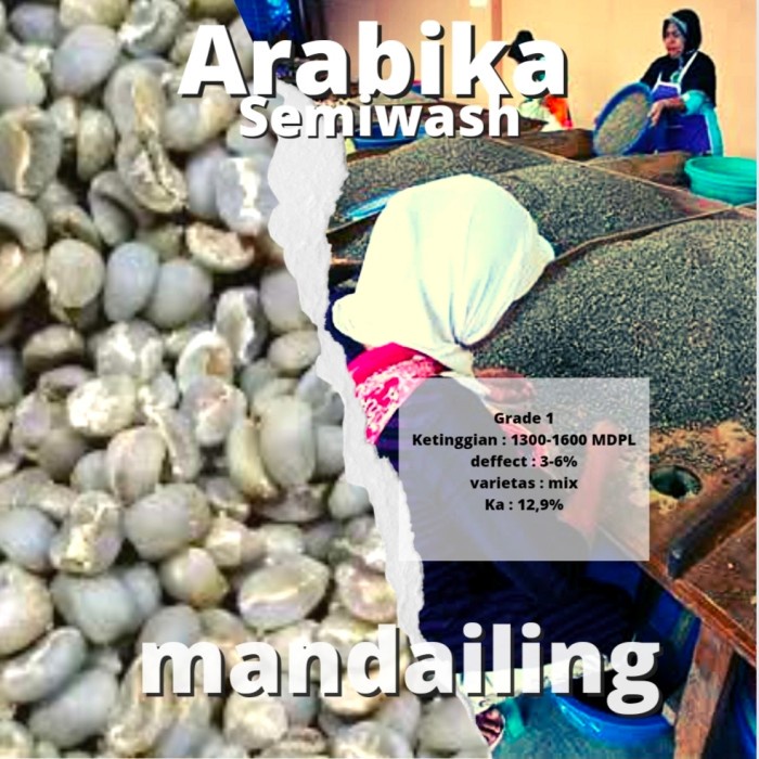 

Promo 1Kg Green Bean Arabika Mandailing - Semiwash Bagus