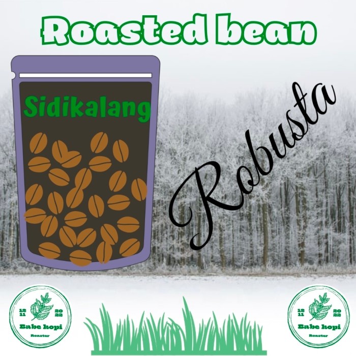 

Gilaa!!! Biji Kopi Robusta Fine Sidikalang - Roasted Beans 200Gr-1Kg Limited