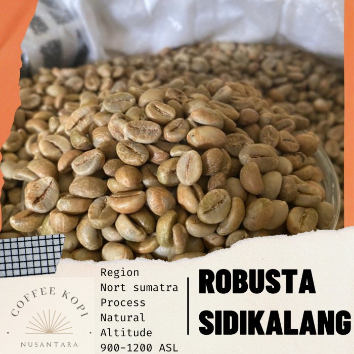 

Limited Green Bean Robusta Sidikalang Biji Kopi Mentah Gilaa!!!