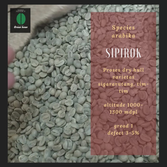 

Diskon Green Bean 1Kg Grade 1 Sipirok Full Wash -Biji Kopi Sumatra Arabika Gilaa!!!