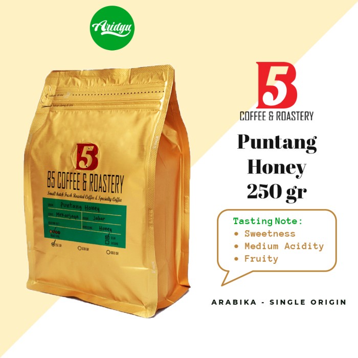 

Mudah Kopi Arabika | Puntang Honey | Medium Roast 250 Gr | B5 Coffee Limited