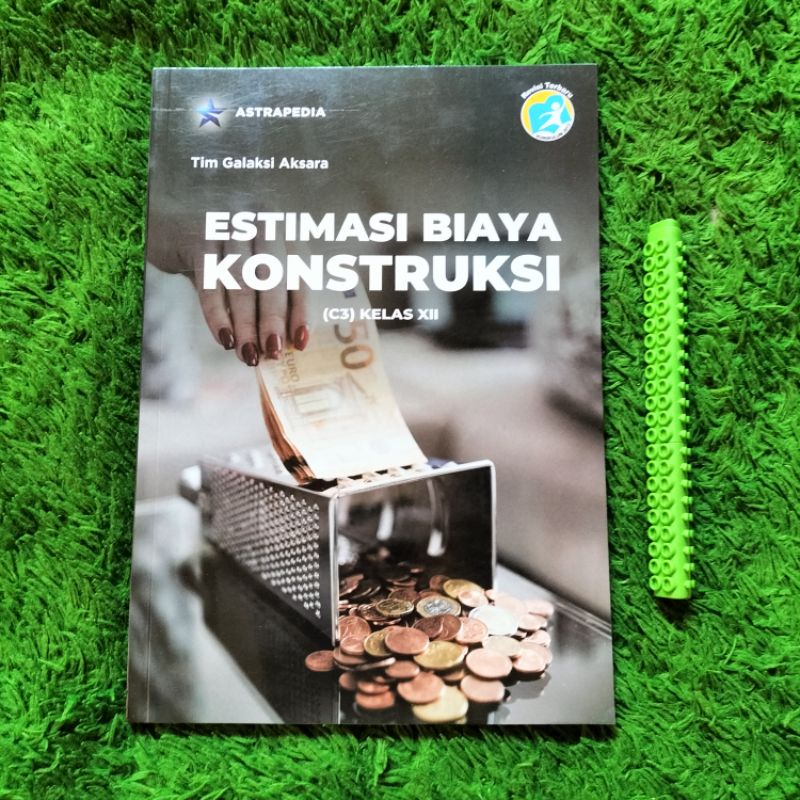 ORIGINAL BUKU ESTIMASI BIAYA KONSTRUKSI KELAS 12 C3 SMK