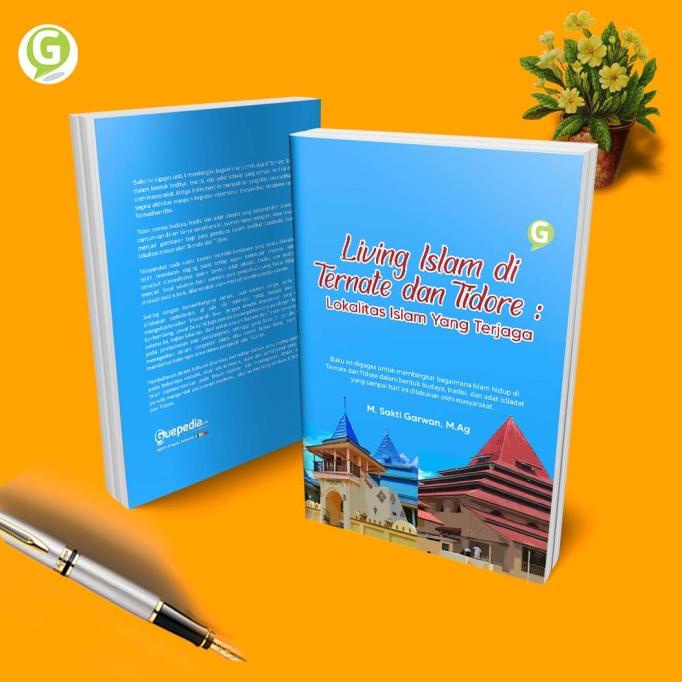 buku Living Islam di Ternate dan Tidore: Lokalitas Islam Yang Terjaga book