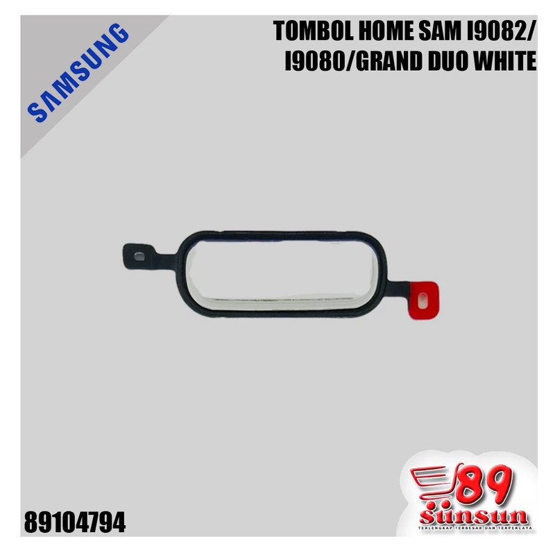 TOMBOL HOME SAMSUNG I9082/I9080/GRAND DUO WHITE