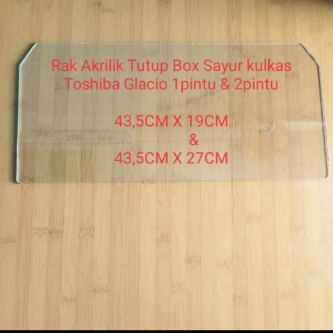 Rak Kaca Kulkas Toshiba Glacio