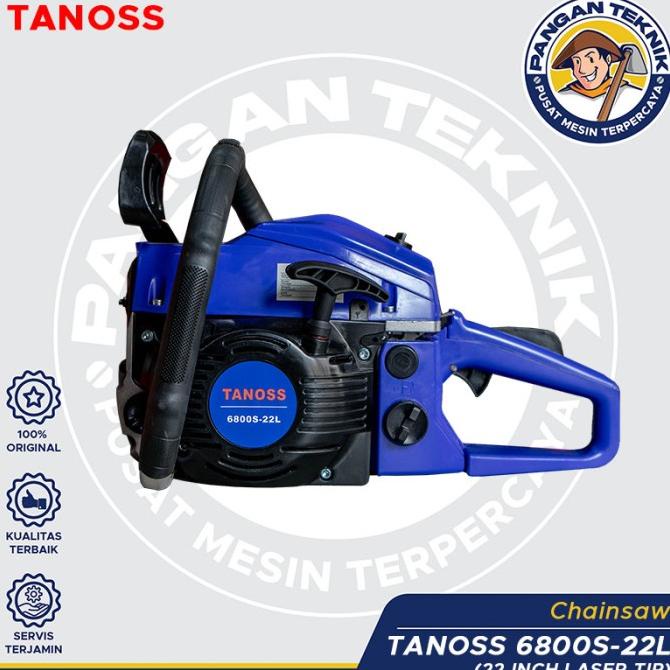 Mesin Gergaji Kayu Chainsaw 22 (TANOSS)Chain Saw 6800S Laser Tip Baja