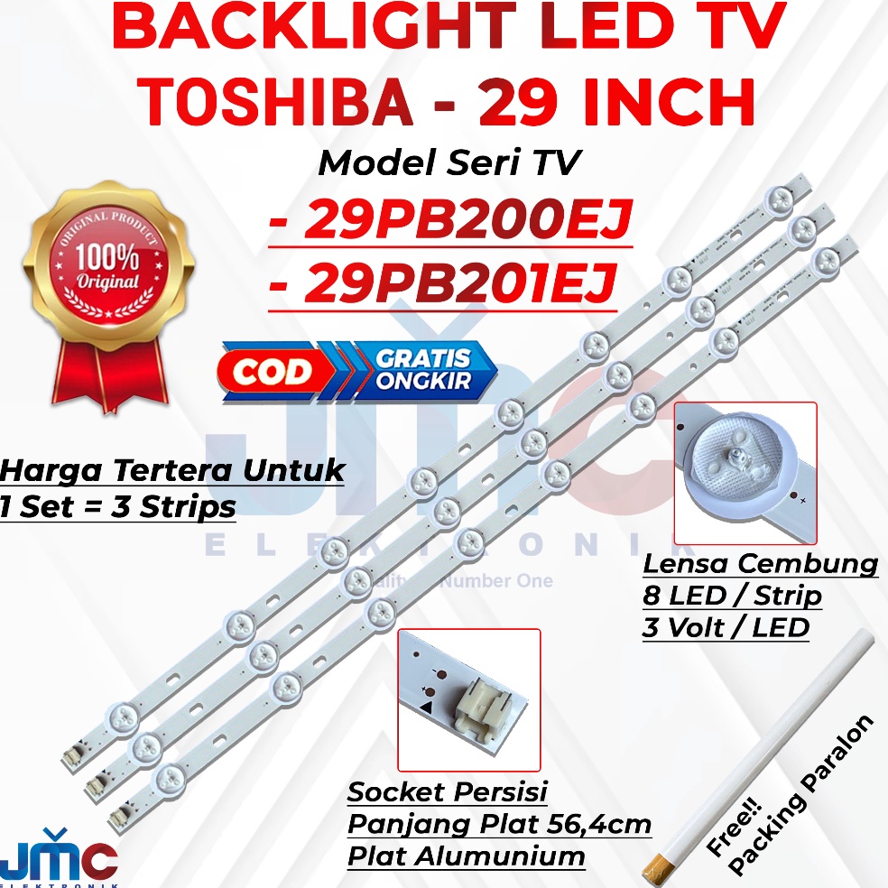 TERBARU BACKLIGHT TV LED TOSHIBA 29 INC 29PB201EJ 29PB200EJ 29PB201 29PB200 EJ LAMPU BL 8K 3V 29INCH