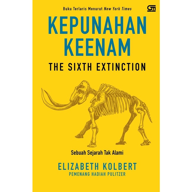 Terlaris Kepunahan Keenam: Sebuah Sejarah Tak Alami