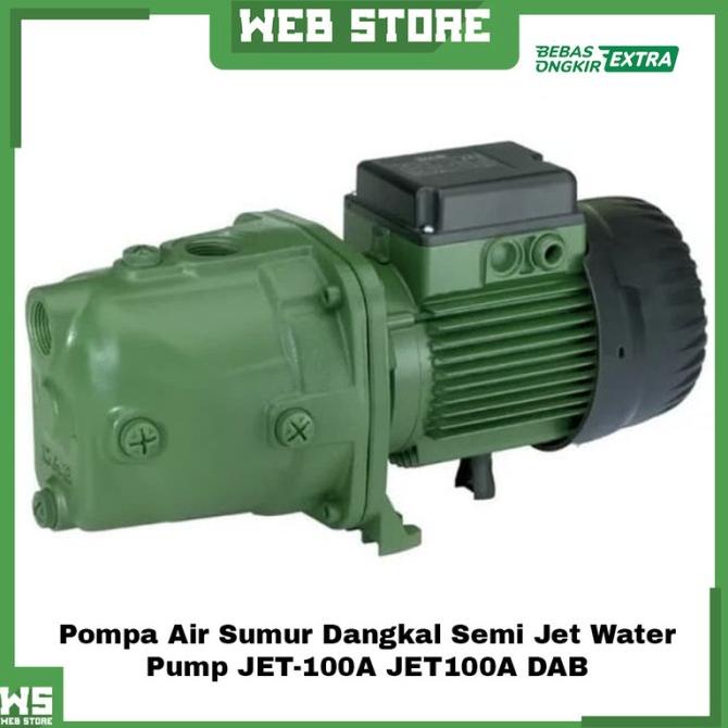 Pompa Air Sumur Dangkal Semi Jet Water Pump Jet-100A Jet100A Dab Erashop218