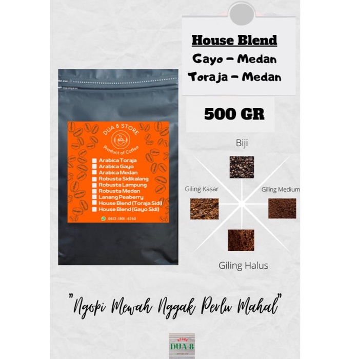 

Nikmati Kopi House Blend Robusta Medan - Gayo/Toraja - 500 Gr - Roasted Bean Terlaris