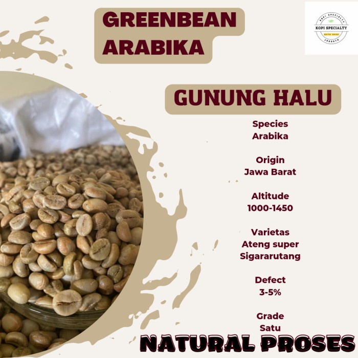 

Mantap Green Bean / Biji Kopi Arabika Gunung Halu - Natural Proses (Grade 1) Promo