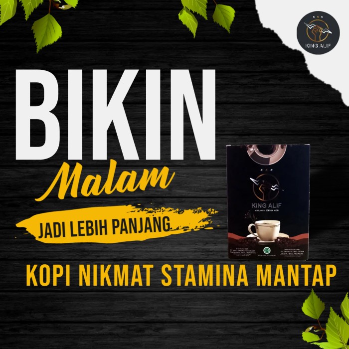 

Segera Miliki Kopi King Alif - Kopi Herbal Stamina Trendi