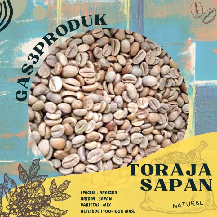 

Nikmati Green Bean / Biji Kopi Arabika Toraja Sapan Natural/Greenbean Toraja Murah