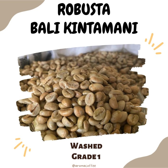 

Diskon Green Bean / Biji Kopi Robusta Bali Kintamani - Washed (Grade 1) Bergaransi