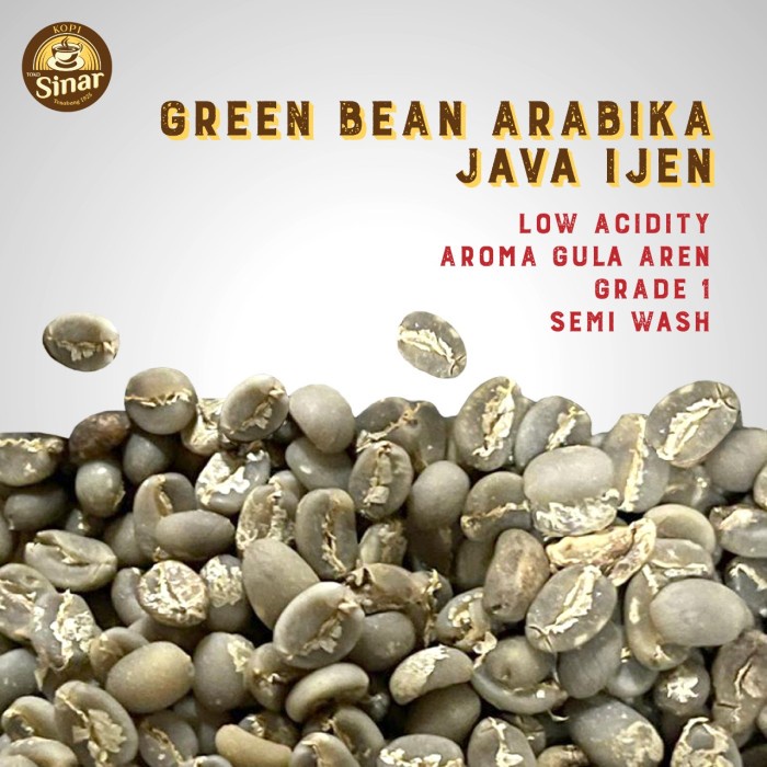 

Limited Green Bean Arabika Java Ijen - 1 Kg Promo