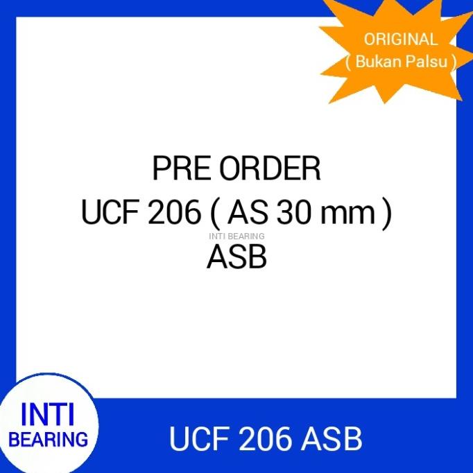 '+'+'+'+] PILLOW BLOCK UCF 206 ASB ASLI AS 30 MM BEARING DUDUK LAHER ORI