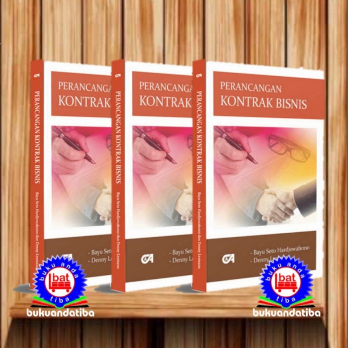 

Perancangan Kontrak Bisnis - Bayu Seto Hardjowahono