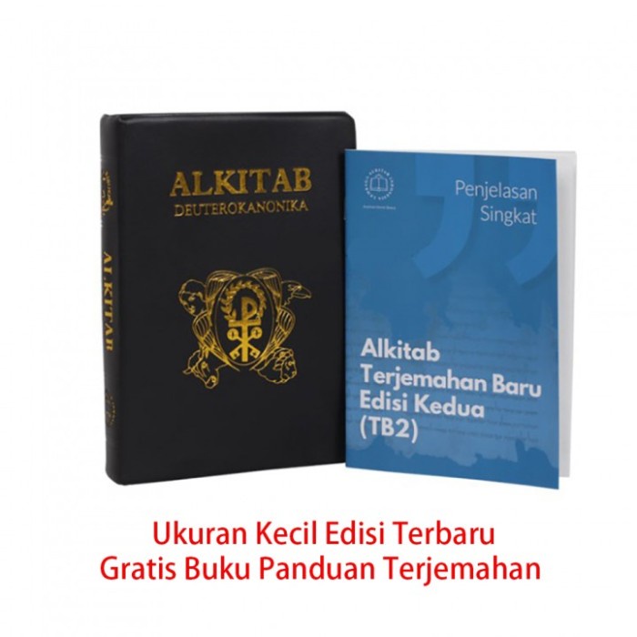 ALKITAB KATOLIK DEUTEROKANONIKA - ALKITAB KATOLIK (JAKARTA)