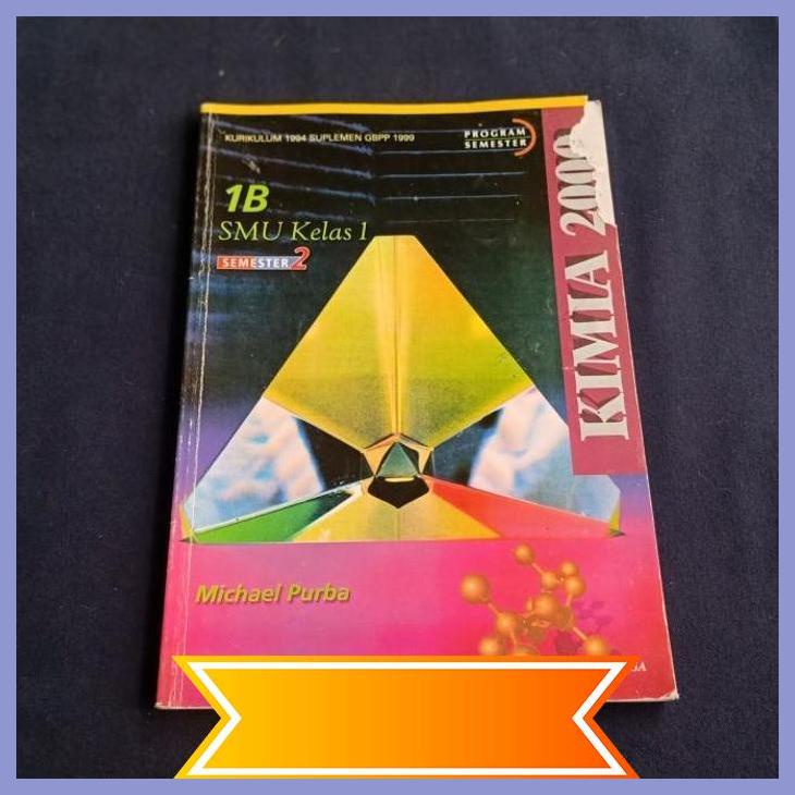 [asb] buku kimia 2000 smu kls 1b semester 2 kurikulum 1994 michael purba