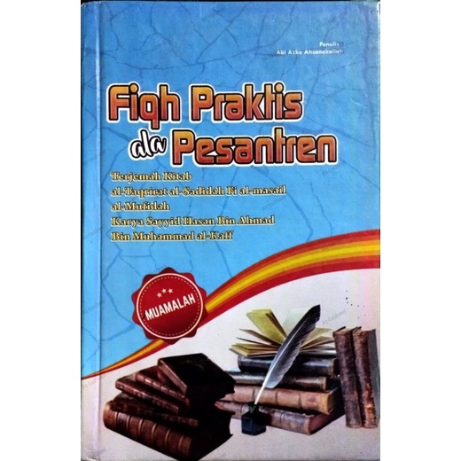 Fikih praktis terjemah at taqrirotus sadidah