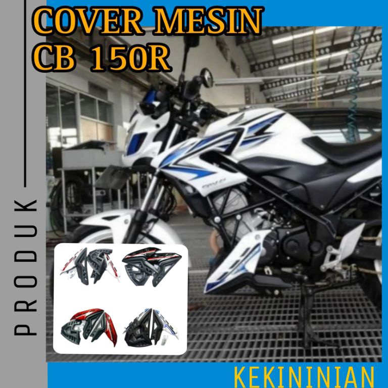 CHEKOUT Cover Tutup Pelindung Mesin Honda CB150R StreetFire 2012 2013 2014 2015 2016 2017 2018 2019 