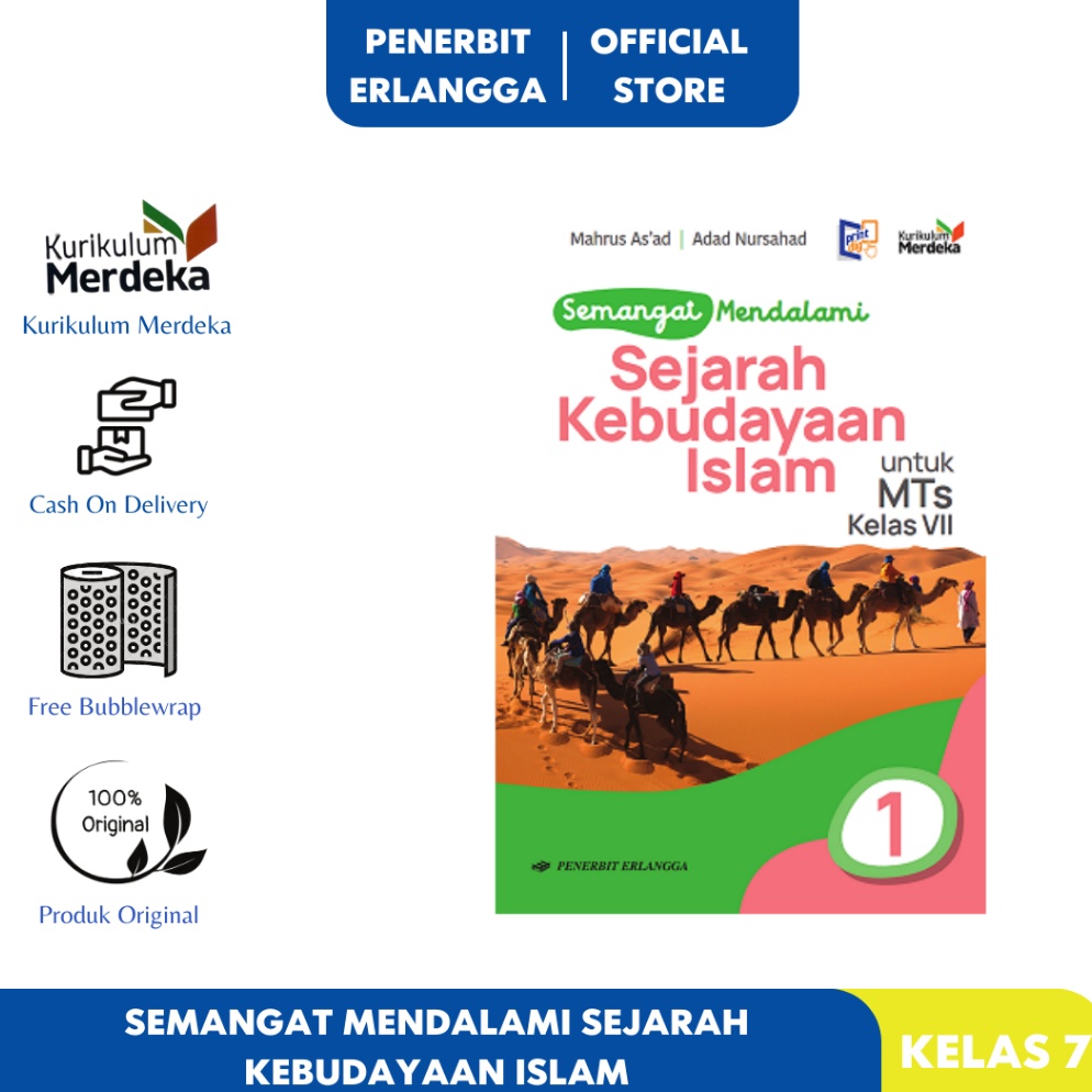 

Jaman Now.. SEMANGAT MENDALAMI SEJARAH KEBUDAYAAN ISLAM MTS KELAS 7 KURIKULUM MERDEKA 9ML