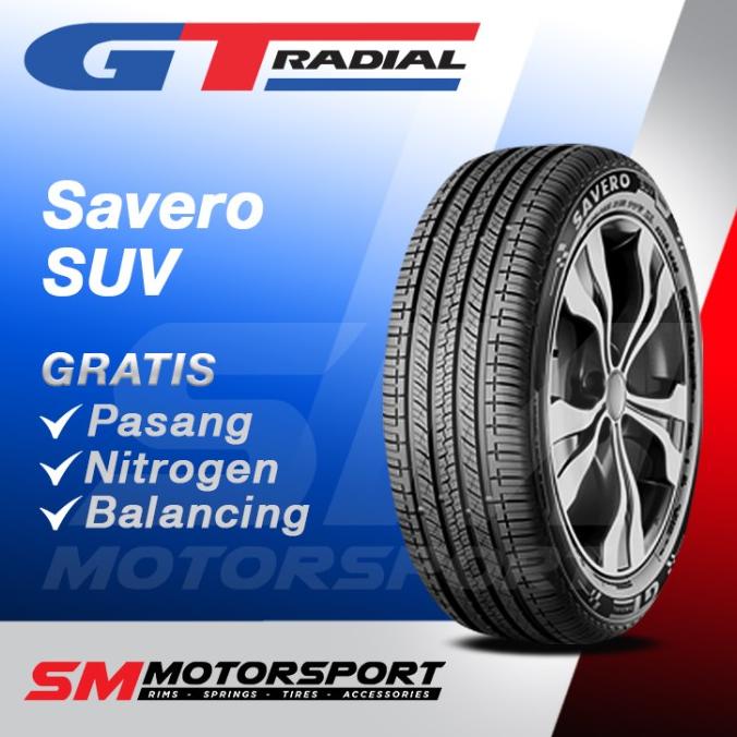 SALE GT Radial Savero SUV 235/60 R16 Ban Mobil Termurah