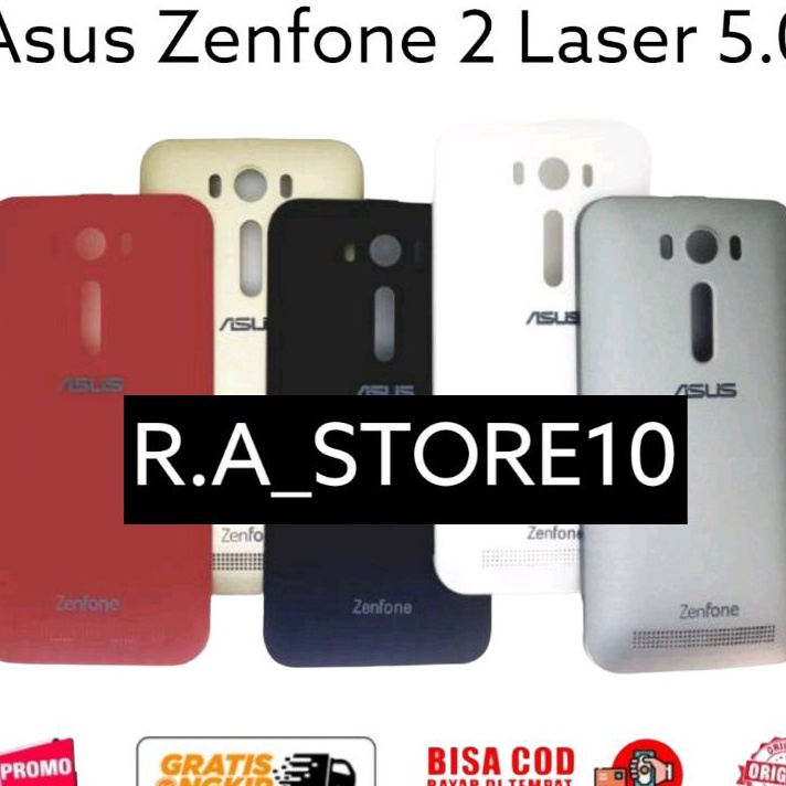 Restock Backdoor Backcover  Asus Zenfone 2 Laser 5" Z00RD Z00ED ZE500KL ZE500KG Tutup Casing Belakan