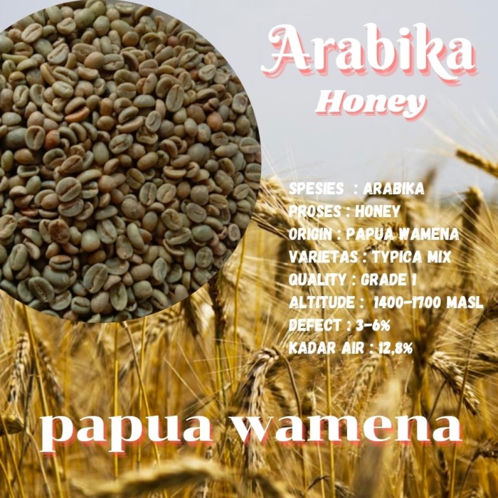 

Wow Green Bean / Biji Kopi Arabika Papua Wamena - Honey - 1Kg Terlaris