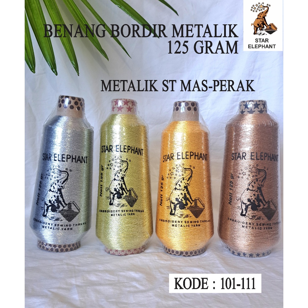 SUV BENANG BORDIR METALIK STAR ELEPHANT ( GAJAH ) ST MAS PERAK 125 GRAM XQP
