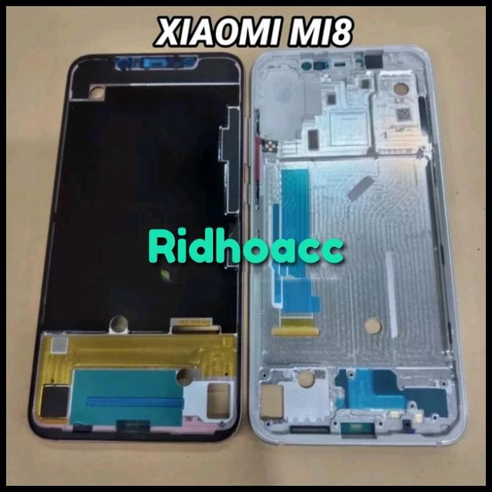 Terlaris Frame Tulang Bazel Tatakan Lcd Xiaomi Mi8 Mi 8