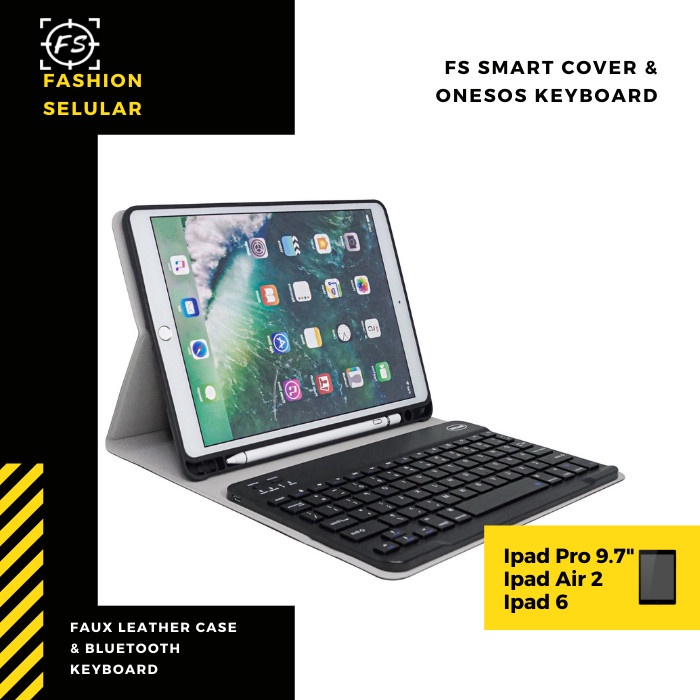 Terlaris Fs Smart Cover & Onesos Keyboard - Ipad 6 Pro 9.7" Air 2 + Pencil Slot