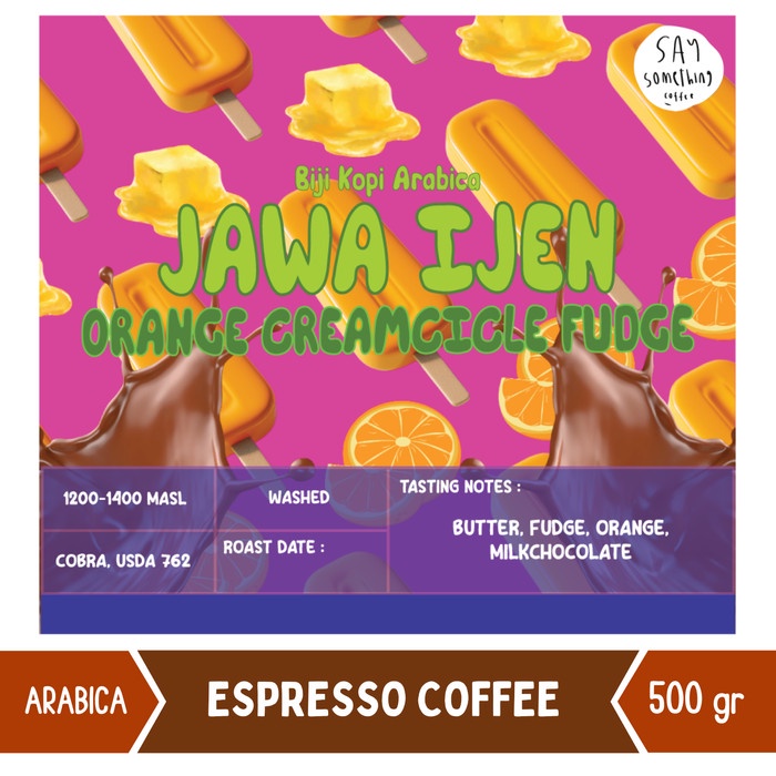 

Terbatas Biji Kopi Arabika Jawa Ijen Orange Creamsicle Fudge 500Gr - Espresso Hemat