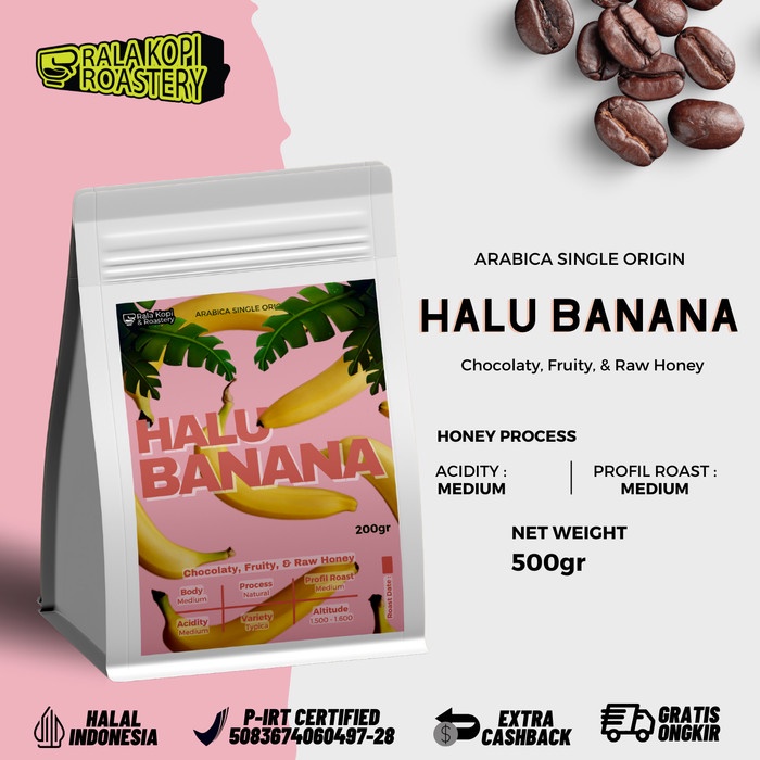 

Eklusif Kopi Arabika Halu Banana | Biji Kopi Single Origin Arabica 500Gr Bergaransi