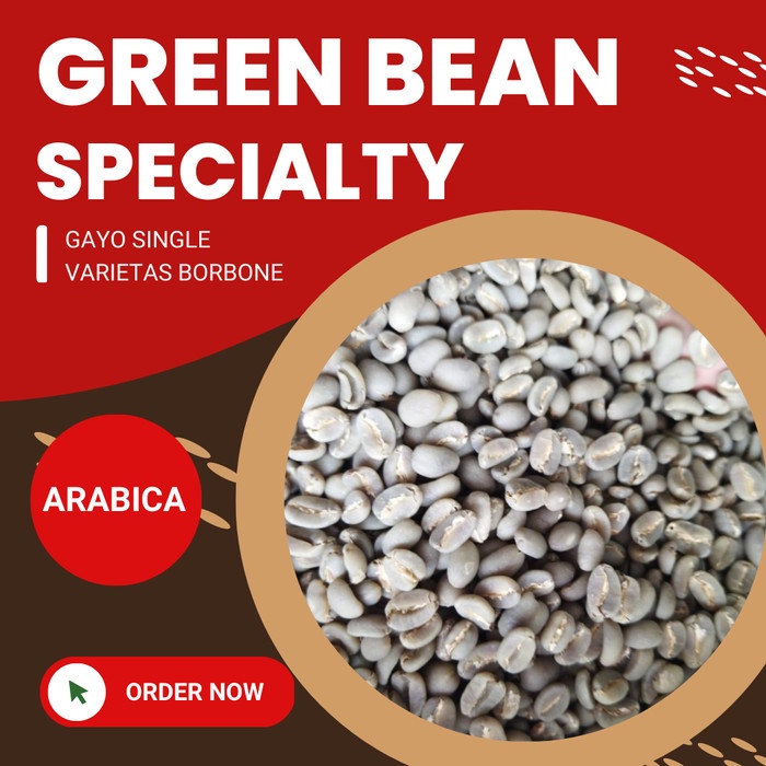 

Eklusif Green Bean Arabica Gayo Single Varietas Borbone Grade Specialty -1Kg Gilaa!!!