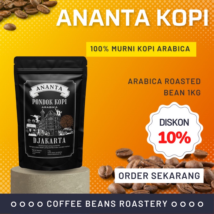 

Terbatas Roasted Bean Kopi Ananta 100% Arabica Pondok Kopi Djakarta Kemasan 1Kg Hemat