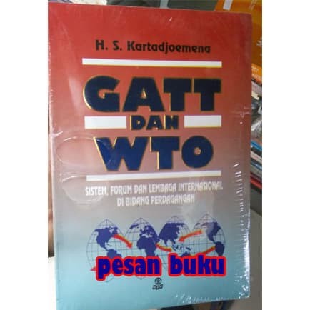 

Buku Gatt Dan Wto Sistem Forum Dan Lembaga Internasional Di Bidang Per