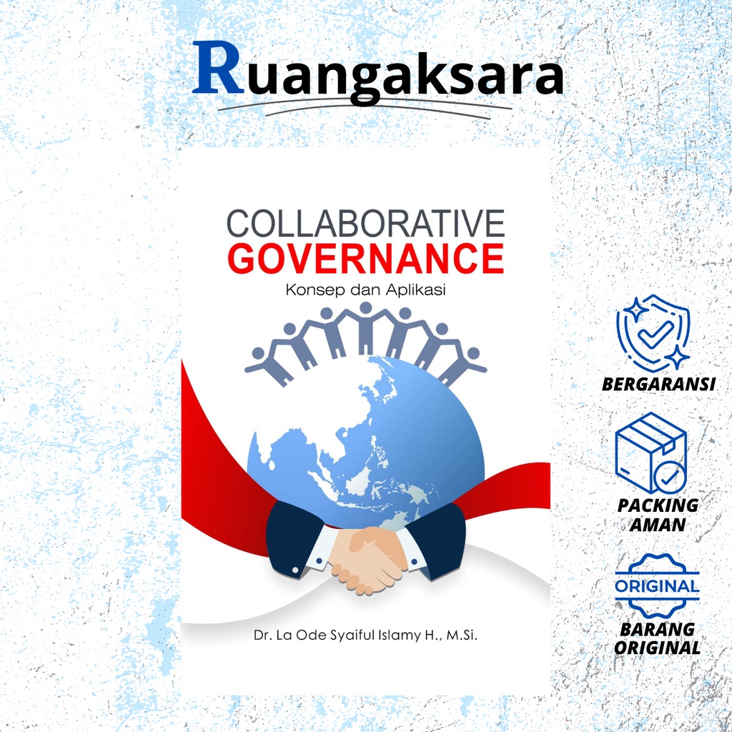 Collaborative Governance Konsep Dan Aplikasi