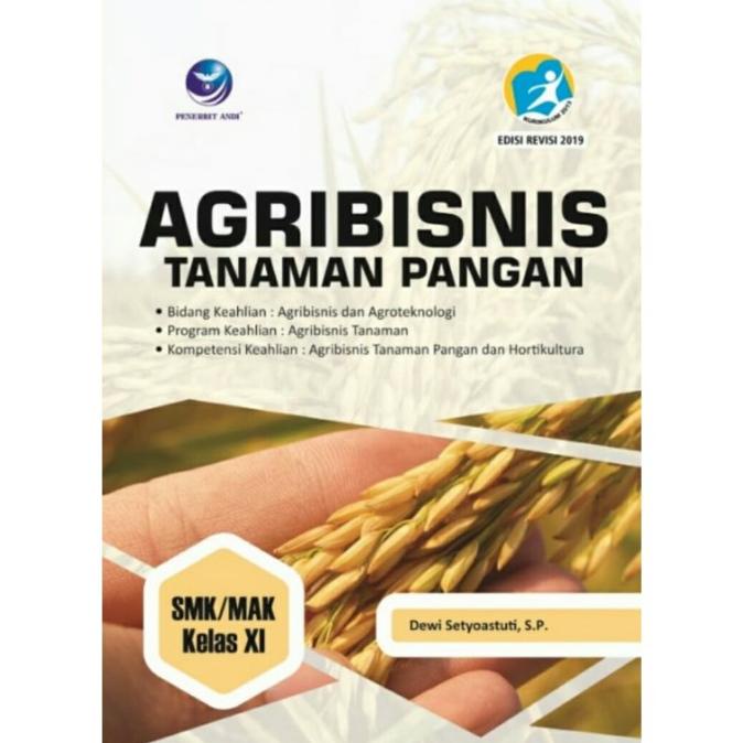Buku Agribisnis Tanaman Pangan SMK/MAK Kelas XI