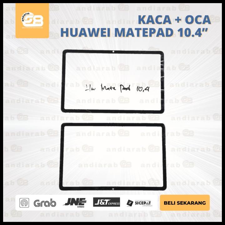 Terlaris Kaca Lcd Oca Outer Glass Kaca Depan Huawei Matepad 10.4 Inch