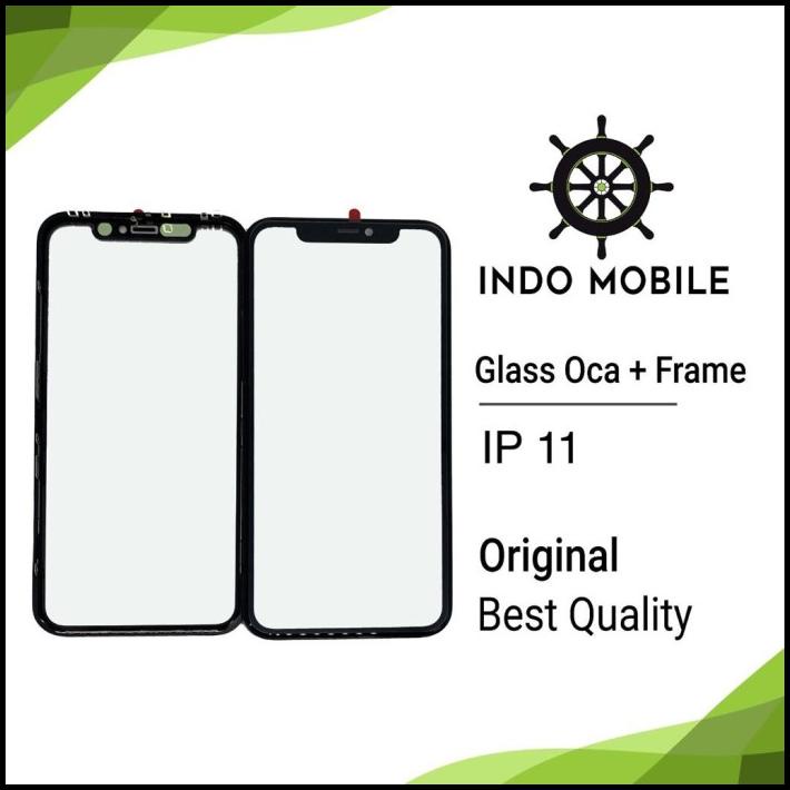 Terlaris Kaca Lcd + Oca + Frame / Glass Lcd + Oca + Frame Iphone 11
