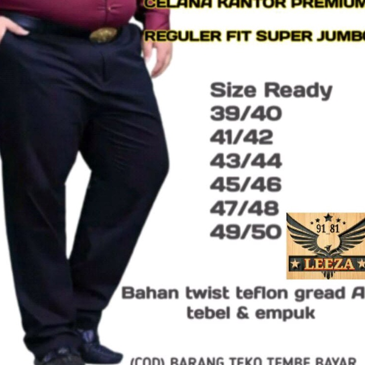 Terkini❉➭ Celana Kantor Jumbo Pria Reguler 39 50 Bahan Twist / Celana Kantor Jumbo Pria Standar / Ce