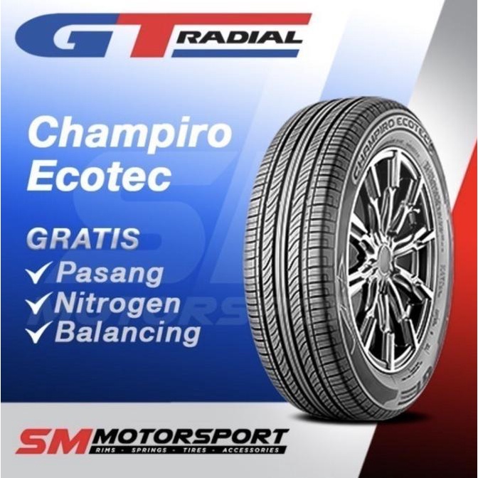 SALE Ban Mobil GT Radial Champiro Ecotec 185 65 r15 15 Termurah