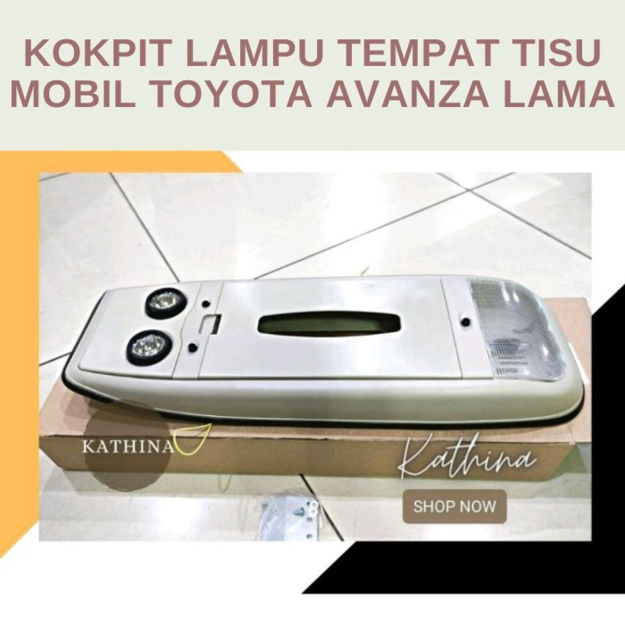 KOKPIT LAMPU PLAFON TEMPAT TISU MOBIL TOYOTA AVANZA LAMA CREAM