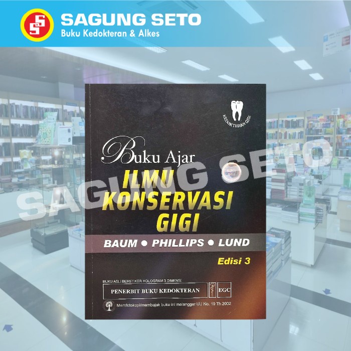 BUKU AJAR ILMU KONSERVASI GIGI ED3 - BAUM
