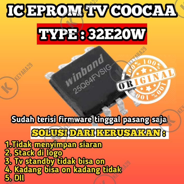 IC EPROM TV LED COOCAA 32E20W SIAP PAKAI