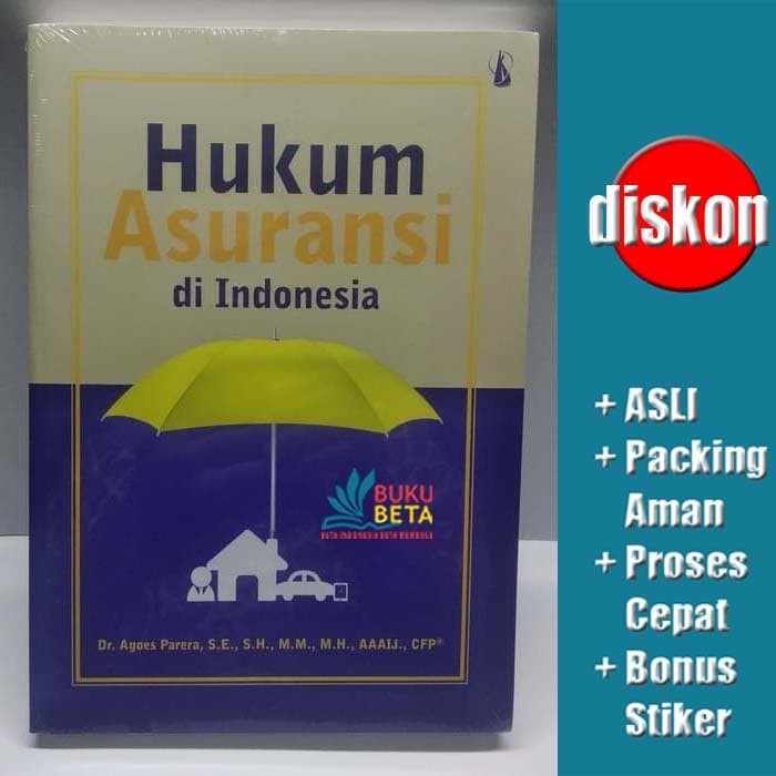 

Murah Hukum Asuransi Di Indonesia - Agoes Parera