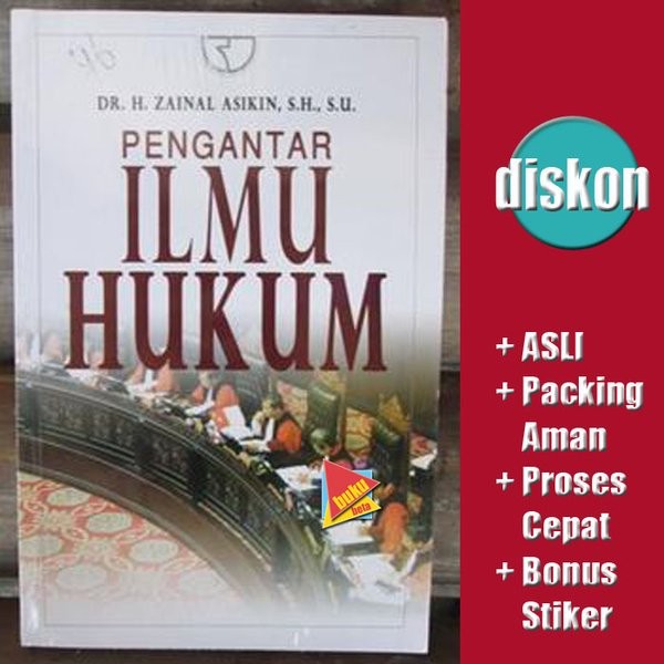 

Baru Pengantar Ilmu Hukum - Zainal Asikin